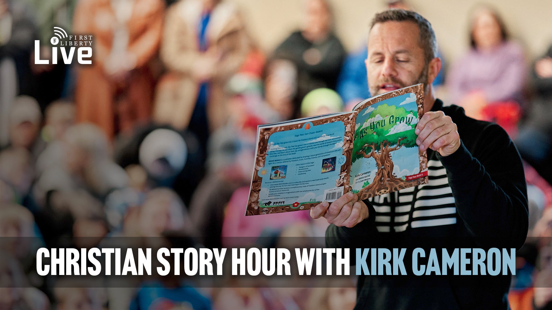 Christian Story Hour with Kirk Cameron - First Liberty Live